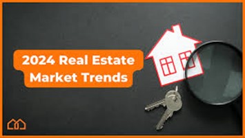 2024 Real Estate Market Trends